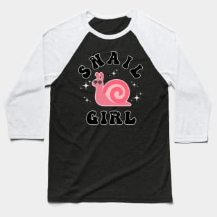 Snail Girl Snail Girl Baseball T-Shirt